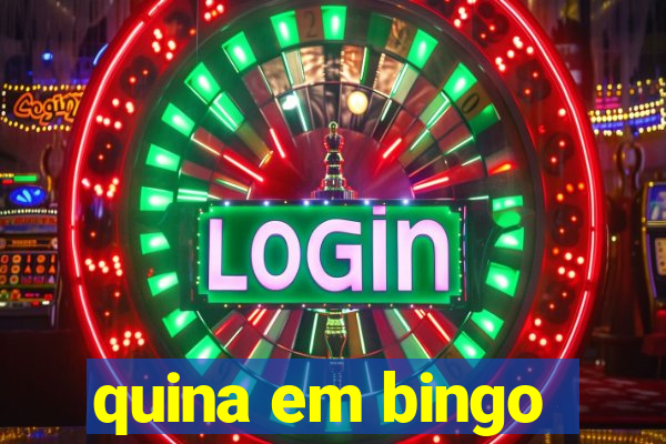 quina em bingo